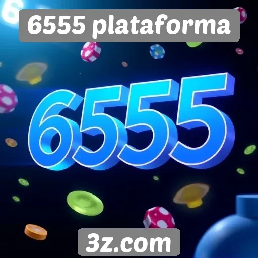 Recursos exclusivos da 6555 plataforma para jogadores